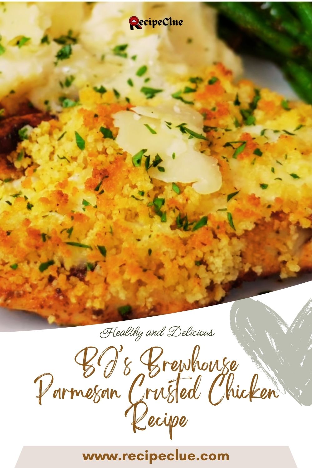BJ’s Brewhouse Parmesan Crusted Chicken Recipe