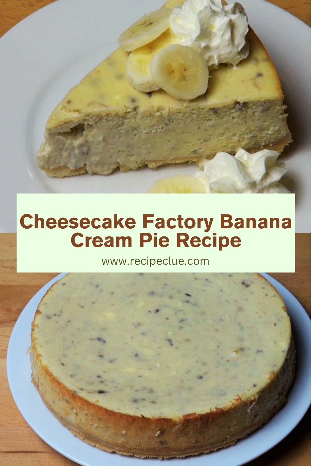 Cheesecake Factory Banana Cream Pie Recipe
