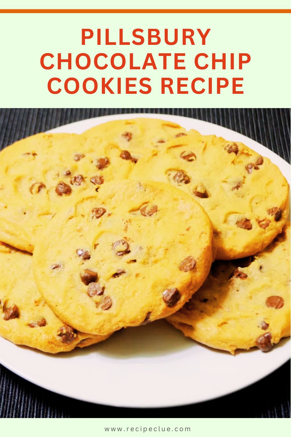 Pillsbury Chocolate Chip Cookies Recipe